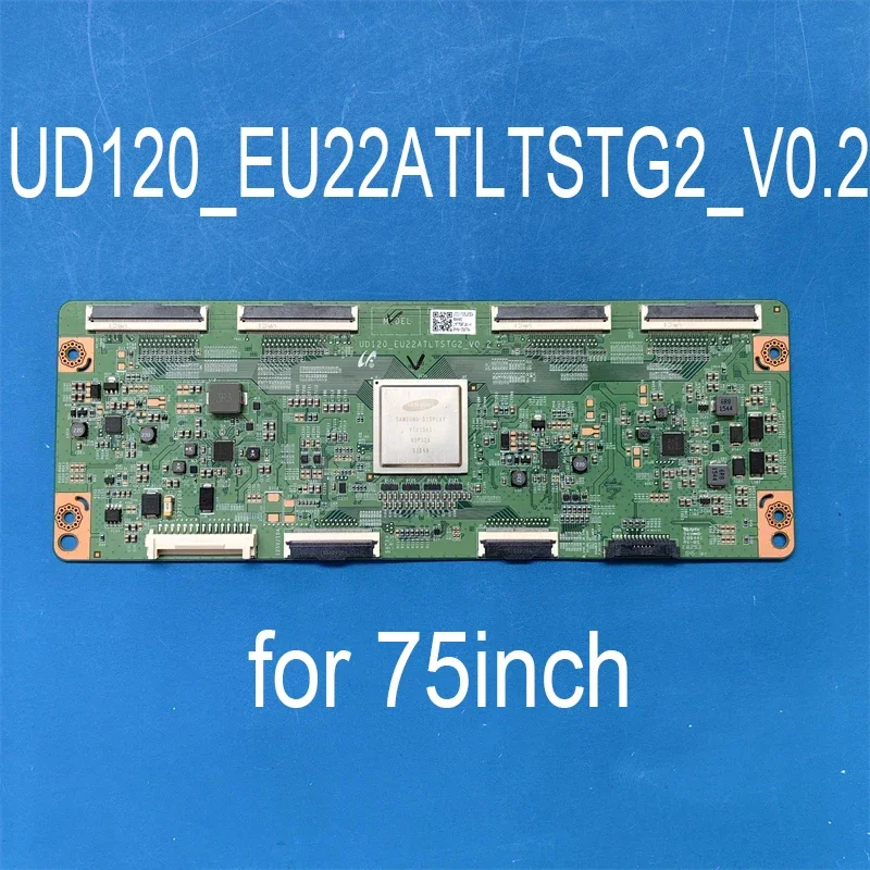 T-CON Board UD120_EU22ATLTSTG2_V0.2 Logic Board fits UN75JU6500F UN75JU641DF UN75JU7100F UN75JU7090T UN75JU6470U UN75JU7100F TV