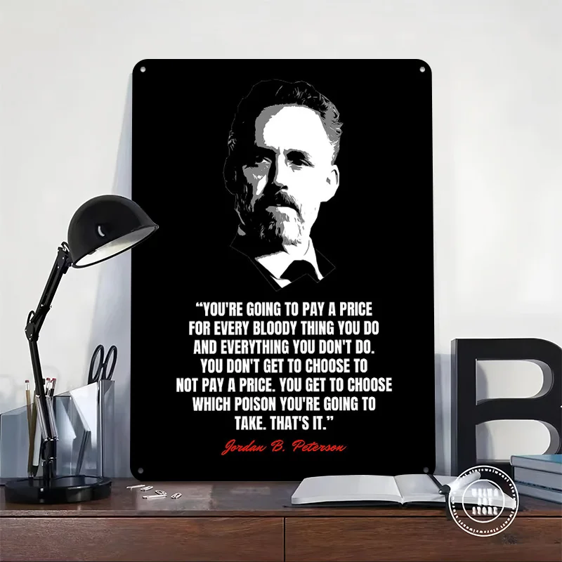 Jordan Peterson Quotes Tinplate Poster Custom Wall Art Vintage Metal Signs Retro Tin Plaque for Office Decoration Gaming House