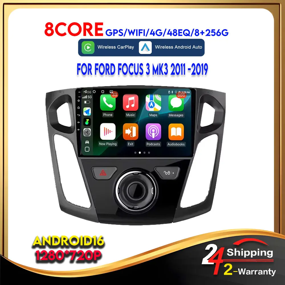 For Ford Focus 3 Mk3 2011 2012 2013 2014 2015-2019 Android 16 Car Radio Wireless Carplay Android Auto Multimedia Automotive 4G