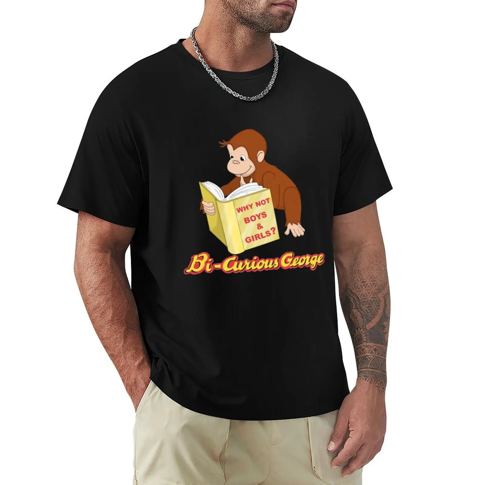 

Bi Curious George T-Shirt Comfortable Basic Crew Neck Tee