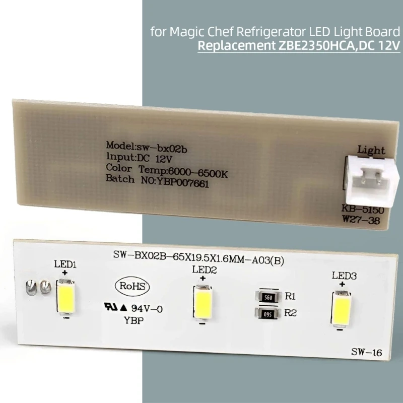 وحدة لوحة لوحة إضاءة LED لثلاجة ماجيك شيف ZBE2350HCA DC12V SWBX02B 517A