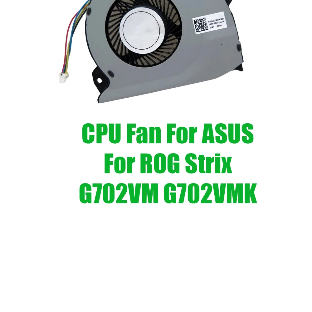 For ASUS For ROG Strix G702VM G702VMK DC5V Replacement Laptop CPU Fan