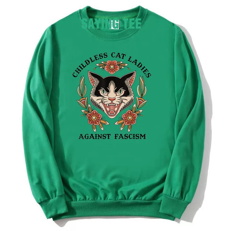 Childless Cat Ladies, Against Fascism Pullower Sweater Women's Fashion Kitty Lover Flower Print Graphic Tops Campaign Sweatshirt