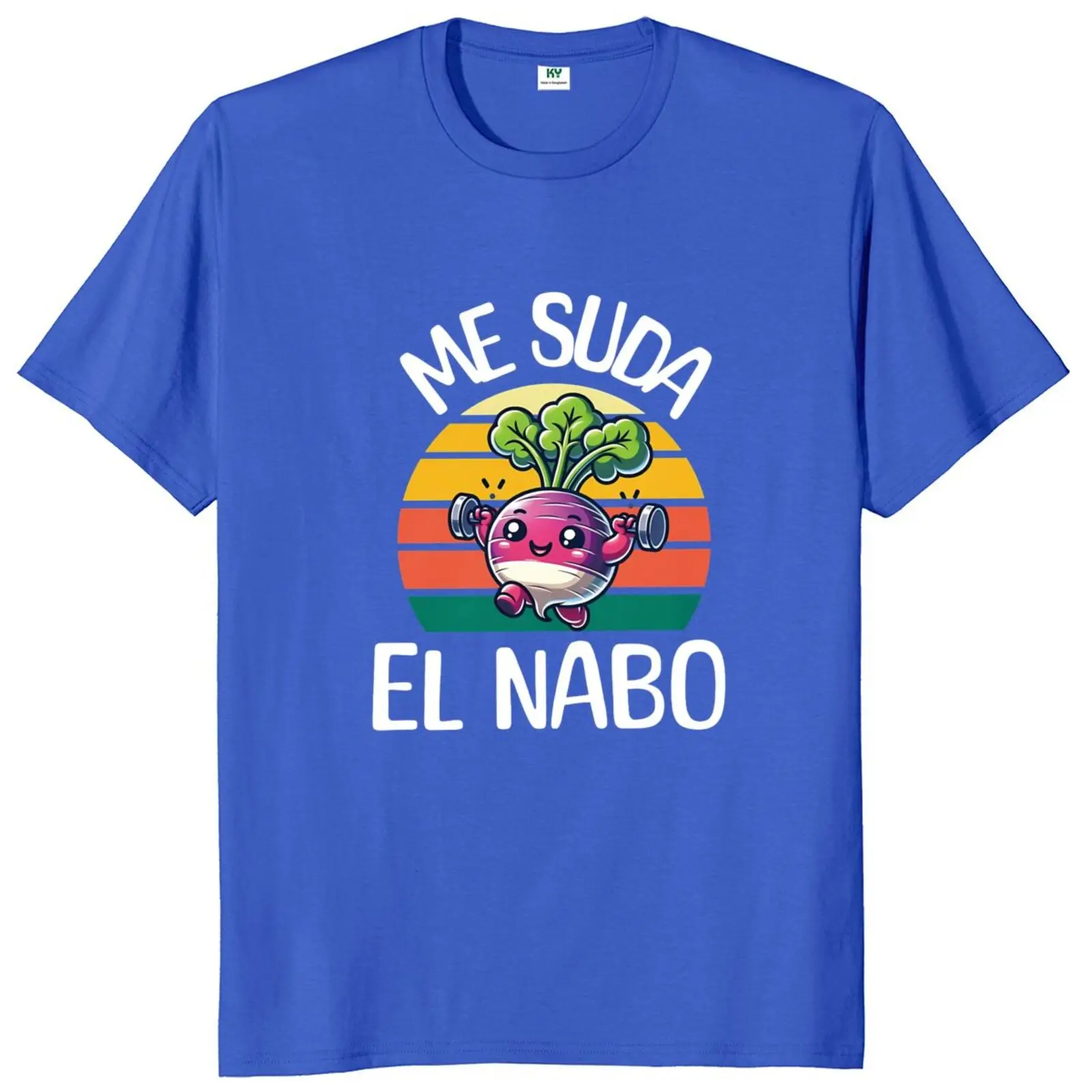 Me Suda El Nabo T Shirt Funny Spanihs Text Humor Slang Geek Short Sleeve 100% Cotton Soft Unisex O-neck Soft Tee Tops EU Size