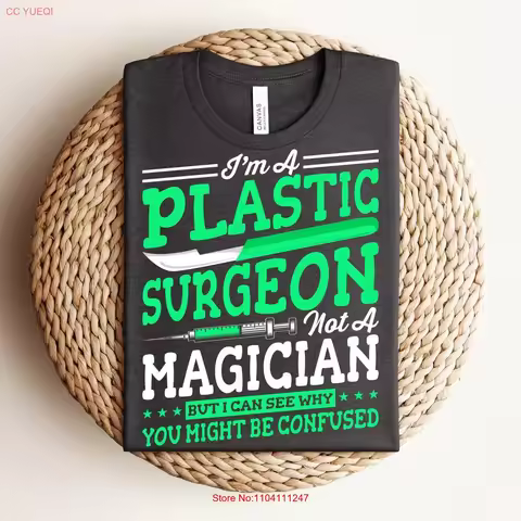 Funny Plastic Surgeon T Shirt Medical Humor Cosmetic Surgery Perfect for Professionals Surgeons Doctor vintage Washed