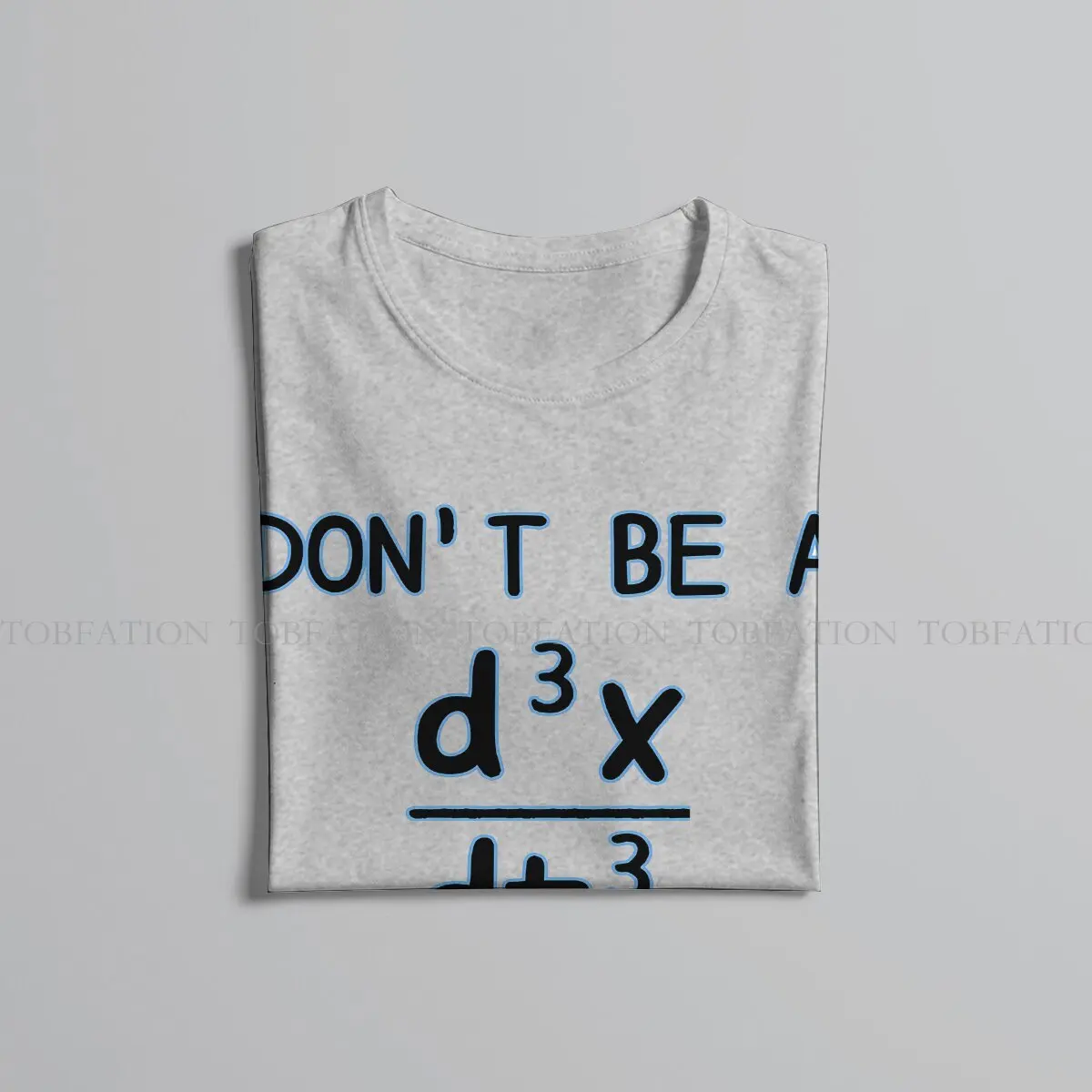 Math Original TShirts Don\'t Be A Jerk Calculus Distinctive Homme T Shirt New Trend Tops Size S-6XL