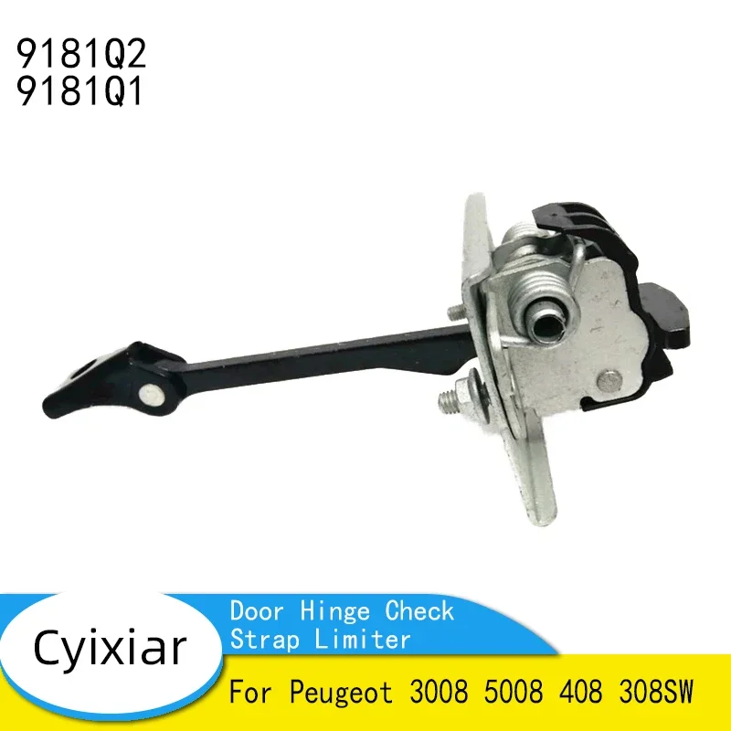 

9181Q2 9181Q1 Door Hinge Check Strap Limiter For Peugeot 3008 5008 408 308SW