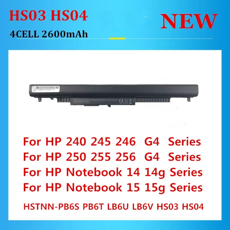 

New HS04 HS03 Laptop Battery for HP TPN-C125 TPN-C126 TPN-C128 TPN-I119 HSTNN-PB6T HSTNN-IB6Lb 4cells