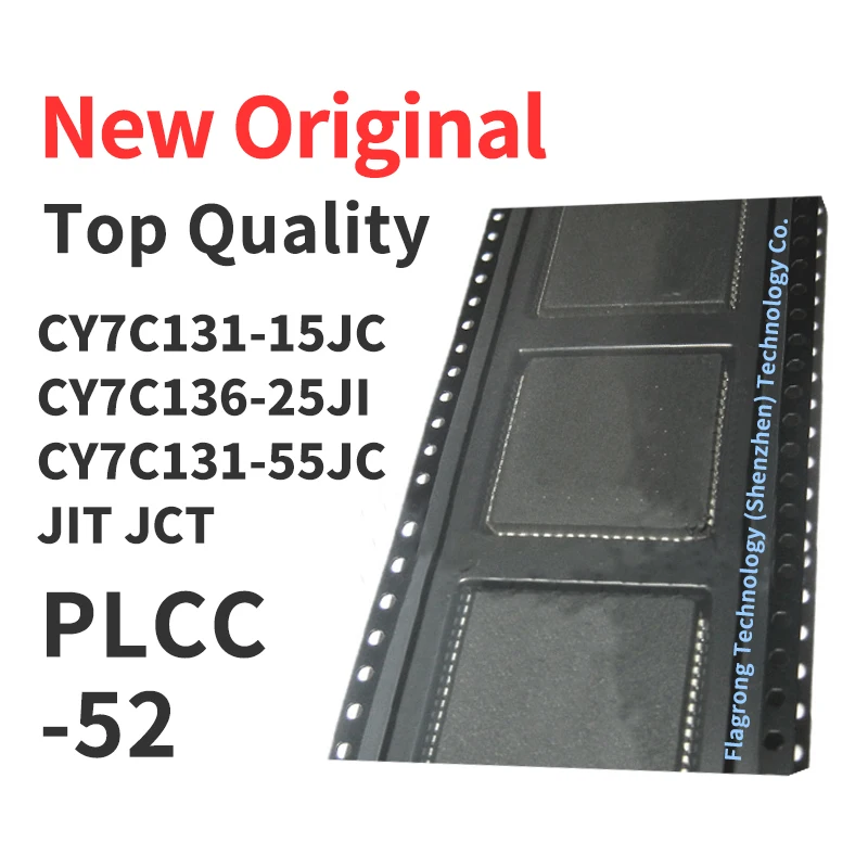 10 Pieces CY7C131-15JC CY7C136-25JI CY7C131-55JC CY7C131-55JI CY7C136-25JC PLCC-52 Chip IC New Original