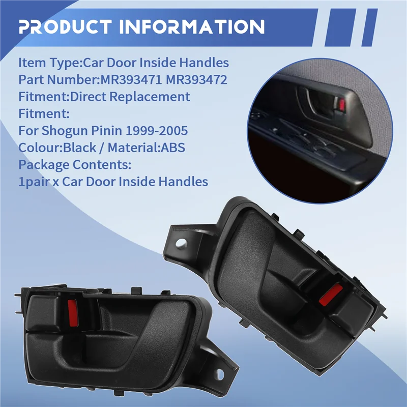 Excellent-Car Door Inside Handles MR393471 MR393472 For Mitsubishi Shogun Pinin 1999-2005 Car Door Pull Handles