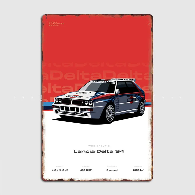 Delta S4 Group B Champions cars Rally Cars Metal Sign Poster Garage Car Decoration Automobile Club Tin Sign Home Room Decor