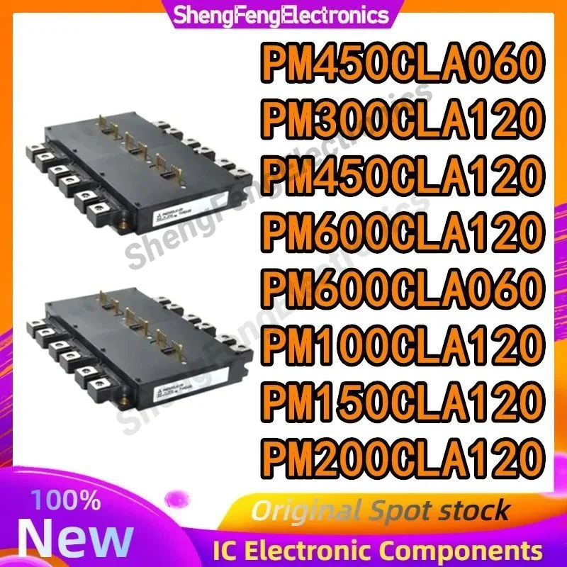

PM450CLA060 PM600CLA060 PM100CLA120 PM150CLA120 PM200CLA120 PM300CLA120 PM450CLA120 PM600CLA120 Модуль IGBT на складе