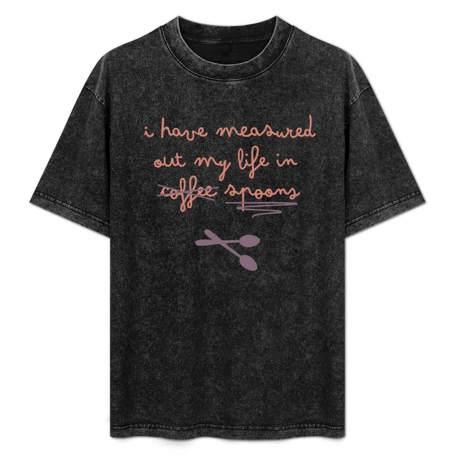 

I have measured out my life in coffee spoons (J. Alfred Prufrock x Spoon Theory) T-Shirt Basic Lightweight Short Sleeve Tee