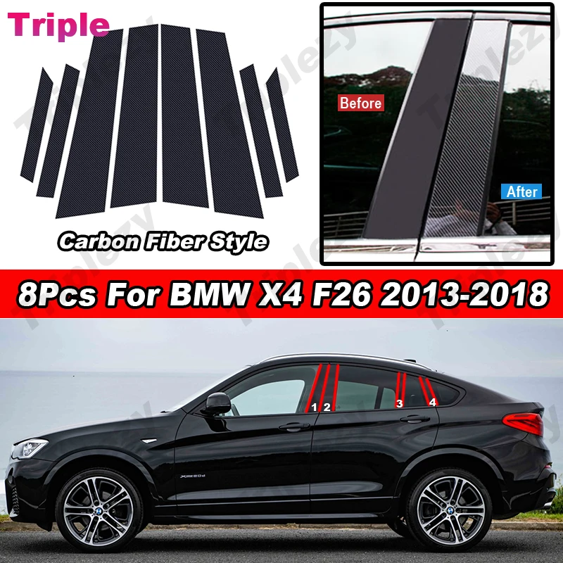 

8Pcs Glossy Carbon Fiber Style PC Material Car Door Window B C Pillar Post Column Cover Sticker For BMW X4 F26 2013-2018