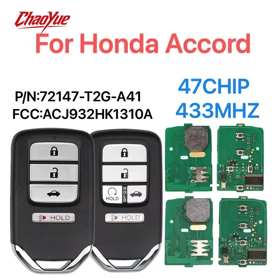 

ChaoYue For Honda Accord Ninth Generation 5-Button Smart Key PN: 72147-T2G-A41 ACJ932HK1310A 433MHZ. 47CHIP