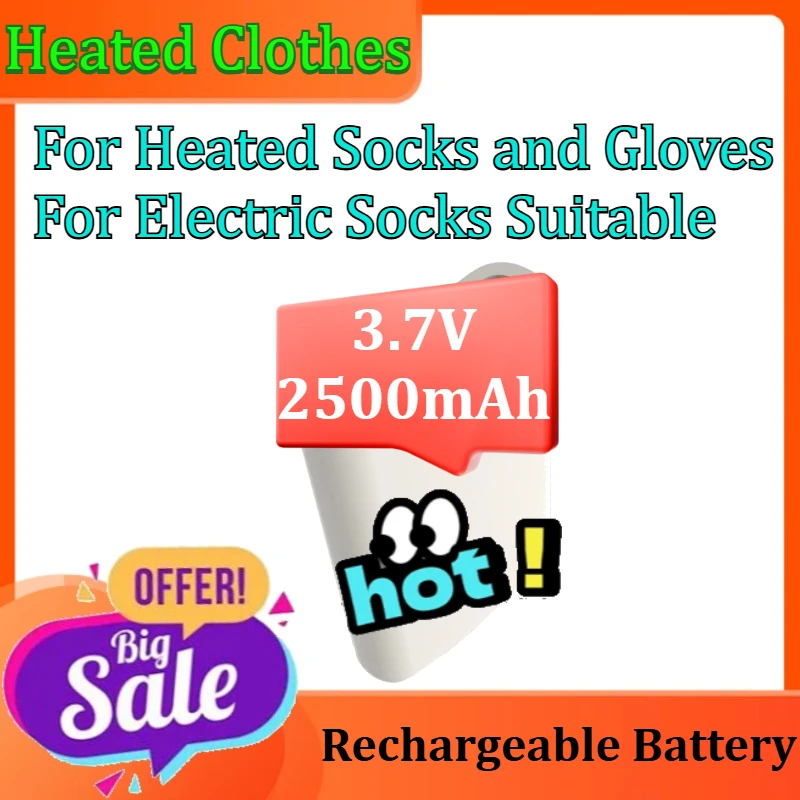 

Rechargeable Battery for Heated Socks and Gloves for Electric Socks Suitable Polymer Lithium Battery 3.7V 2500mAh