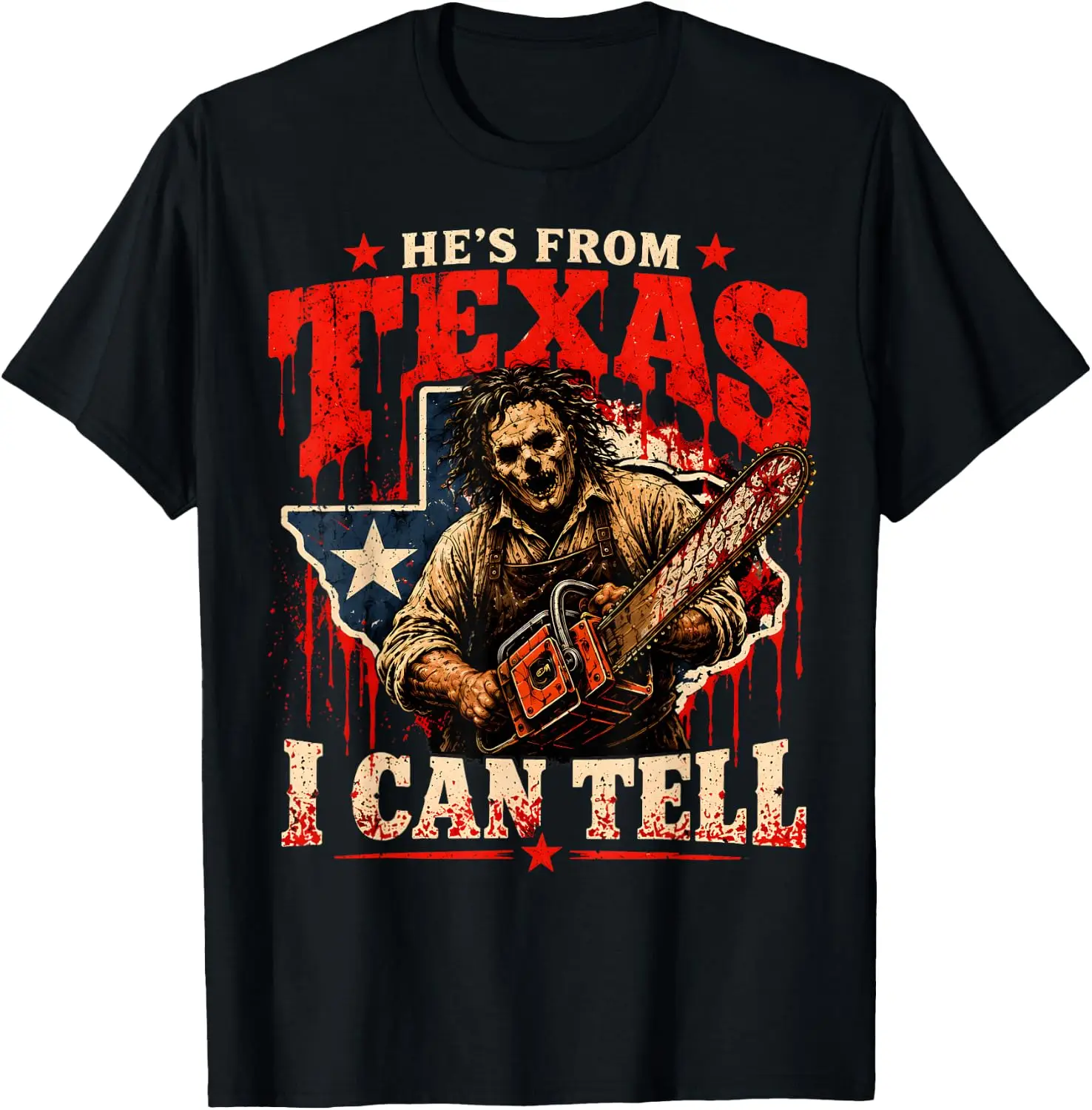Hes From Texas I Can Tell Chainsaw Horror Halloween Costume T-Shirt Breathable, Stylish Pure Cotton Short-Sleeve Top—Suitable For All-Season Styling.