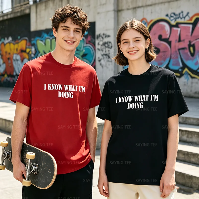 Ich weiß, was ich tue T-Shirt, Y2k Persönlichkeits-Slogan-T-Shirt, Humorvolles Kurzarm-T-Shirt aus weicher Baumwolle, Neuartiges Geschenk für Freunde – Detail 4