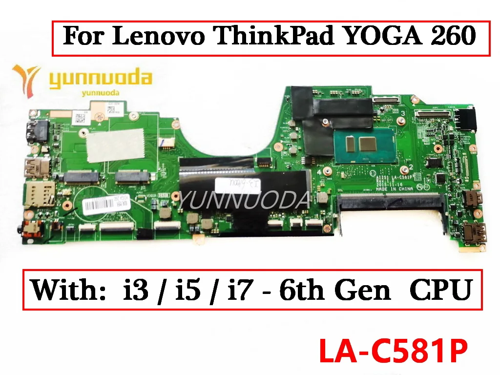 

LA-C581P материнская плата для ноутбука Lenovo ThinkPad YOGA 260 с процессором i3 i5 i7 6-го поколения 00NY955 01AY882 01AY772 100% протестирована