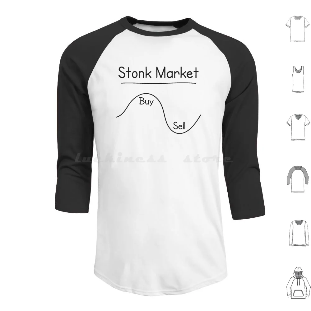 Stonk Market Chart Hoodies Long Sleeve Stonk Market Stonks Stock Market Stocks Sell Buy High Sell Low Business Wall