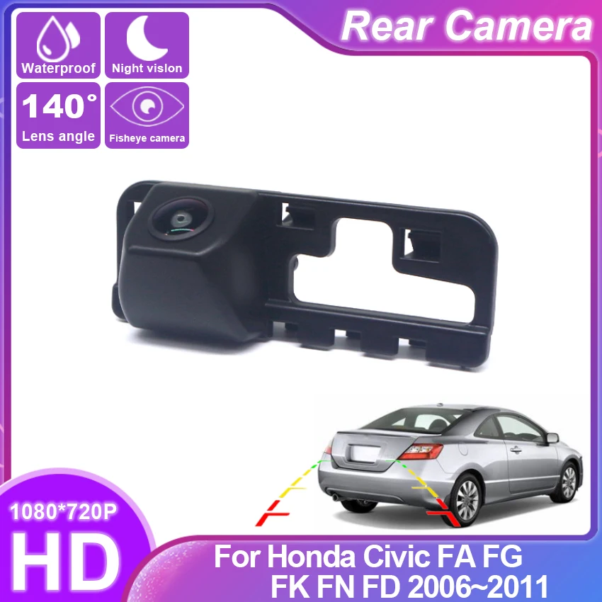 Special car Fish Eyes Night Vision Waterproof Car Reversing Back Up Camera CCD HD For Honda Civic FA FG FK FN FD 2006~2010 2011