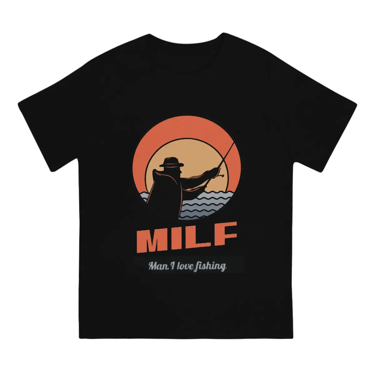 MILF Man TShirt Fishing Distinctive Polyester T Shirt Graphic Sweatshirts Hipster