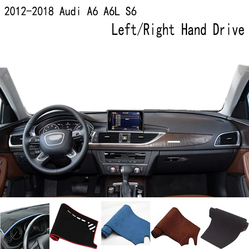 

For 2012-2018 Audi Audi A6 A6L S6 RS6 Accessories Dashboard Cover Instrument Panel Dash Mat Dashmat Protective Pad