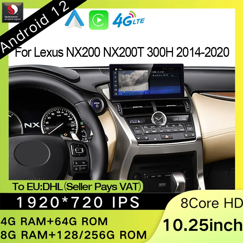 10.25 Inch Android 12 Qualcomm Snapdragon Radio Stereo Multimedia Video Player CarPlay For Lexus NX NX200 NX200T 2014-2020