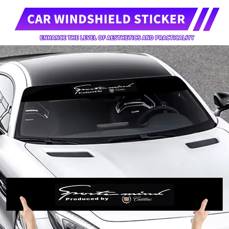 

Car front window shade decorative sticker for Cadillac Seville XT4 CT4 CT5 SLR CTS DTS ATS Escalade Exterior Accessories