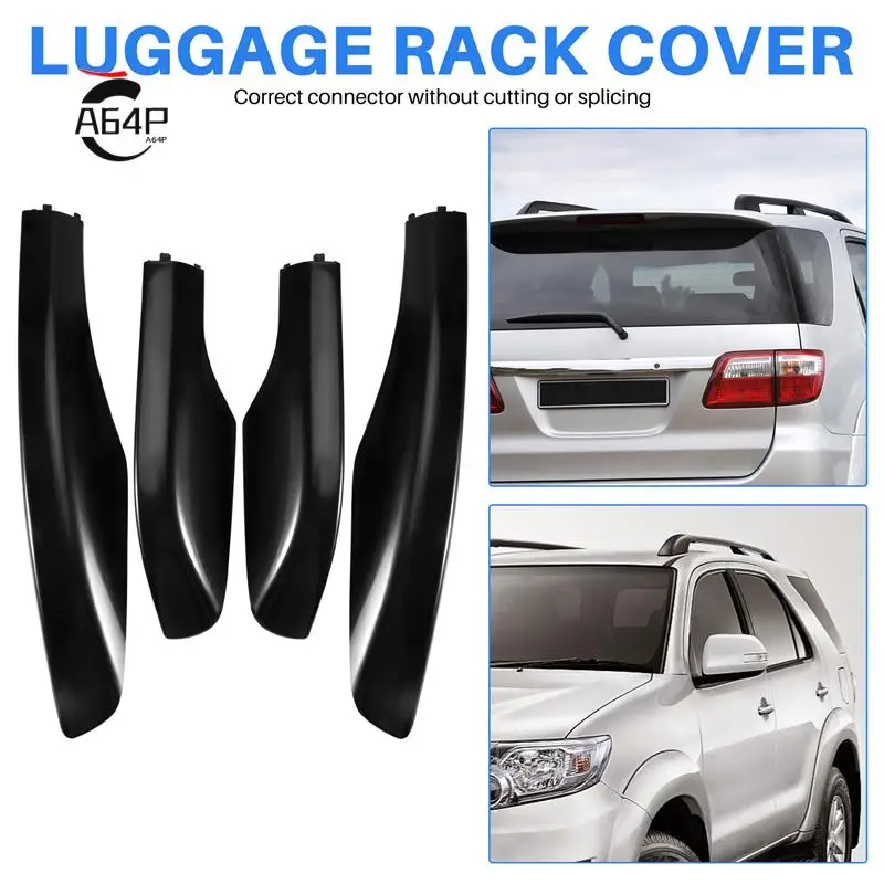

A64P-4PCS Black ABS Car Roof Luggage Rack Rail End Cover Shell Protector Fit For Toyota Fortuner 2004-2014