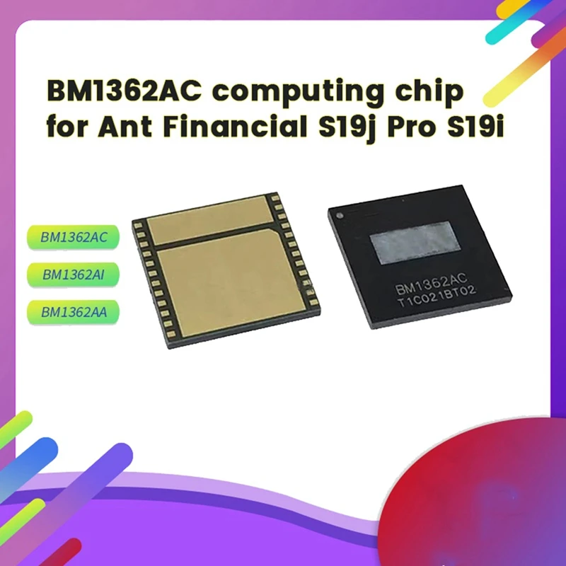 BM1362AC ชิป IC Hash Board ชิปการทํางานสําหรับ ANTMINER S19J/S19J Pro ชิปการทํางาน