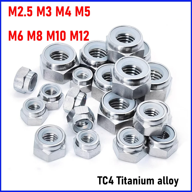 

M2.5 M3 M4 M5 M6 M8 M10 M12 GR5 TC4 Titanium Alloy Hex Nut With Self Locking Nylon Insert For Model