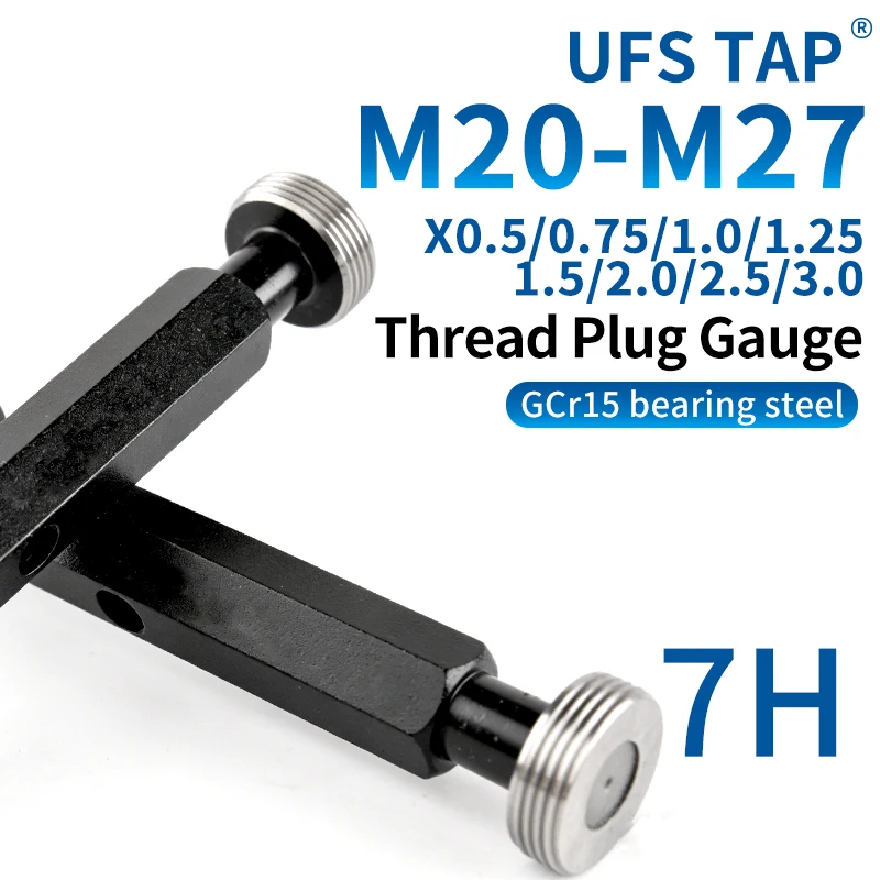 

UFS 1 шт. 7H M20-M27 Стальной метрический резьбовой калибр-пробка высокого качества, оптовый измерительный инструмент X0.5/0.75/1.0/1.25/1.5/2.0/2.5/3.0