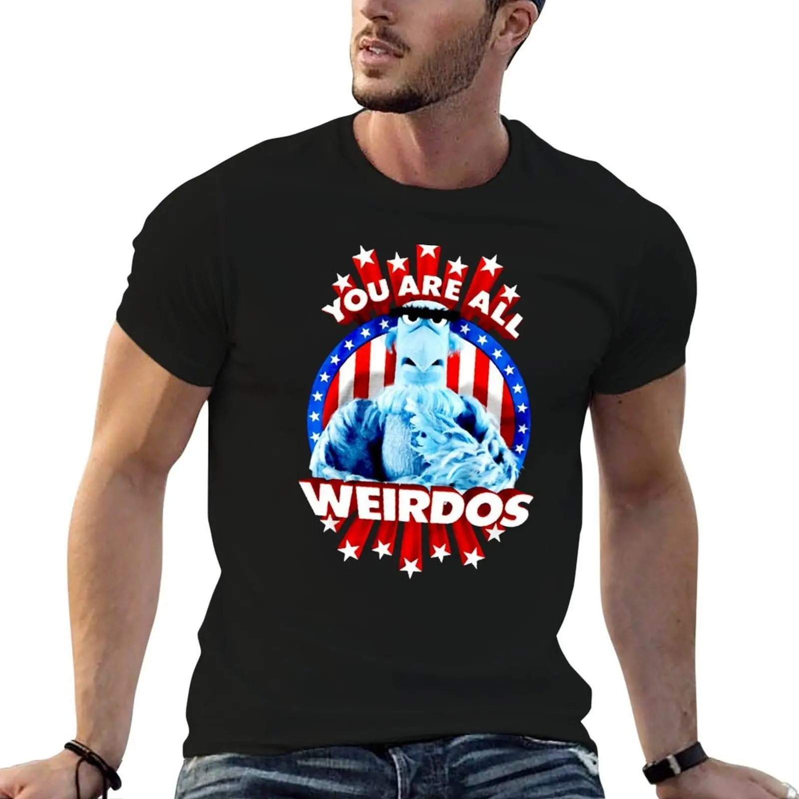 You are All Weirdos Sam Eagle Gift Halloween Day, Thanksgiving, Christmas Day T-Shirt printed t shirts for man T-Shirt