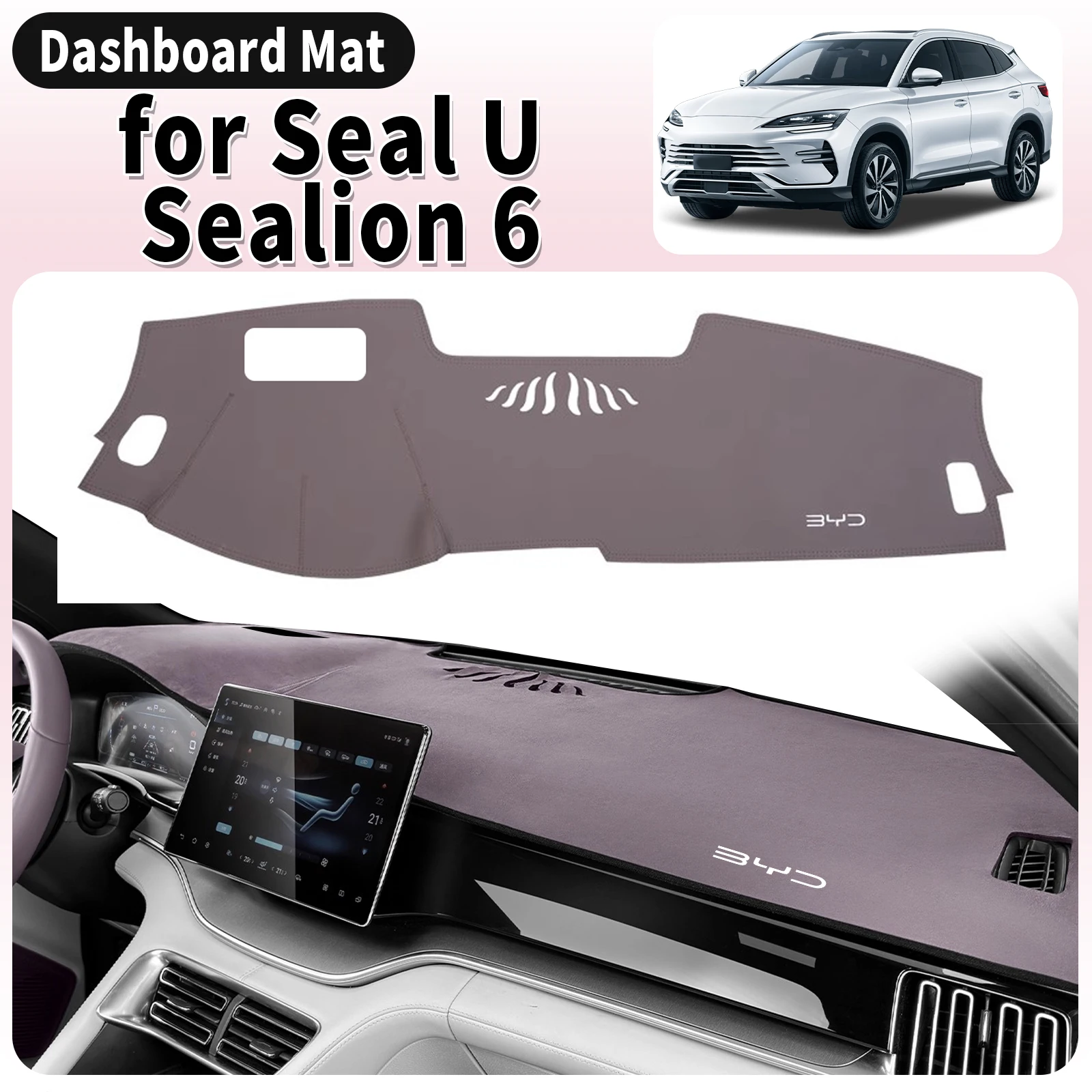 

for BYD Sealion 6 Seal U Car Accessories Sunshade Protective Carpet Dashmat Dashboard Cover Pad Dash Mat DashMat Non-Slip