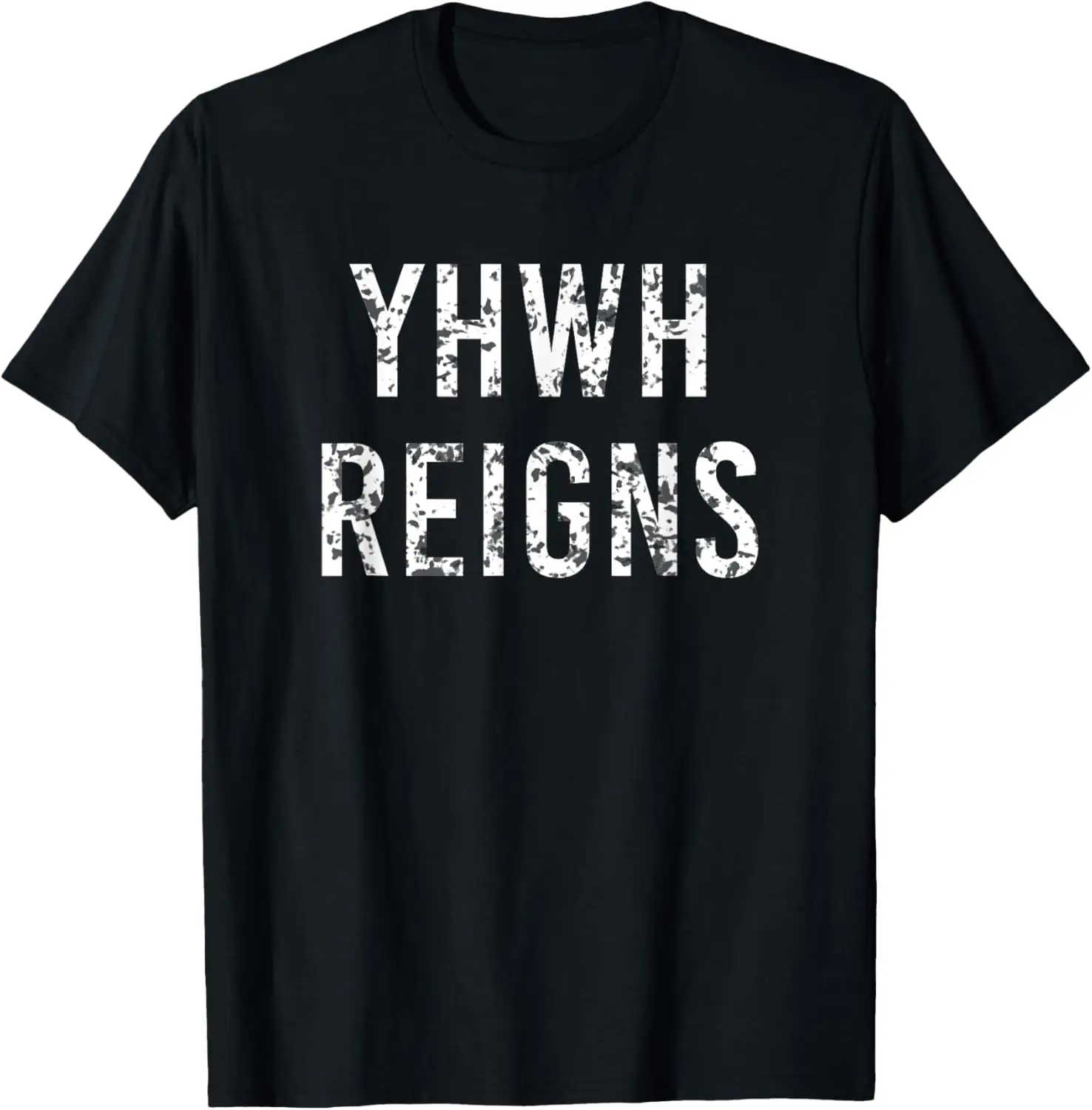 YHWH Reigns T-Shirt