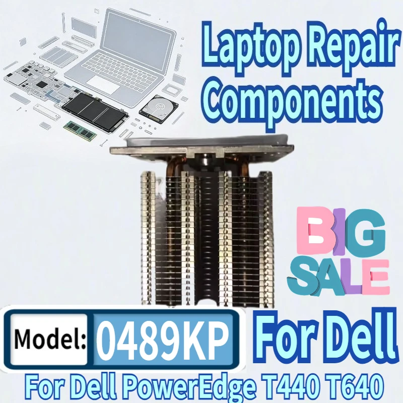 New 0489KP 489KP For Dell PowerEdge T440 T640 Heatsink with Bracket