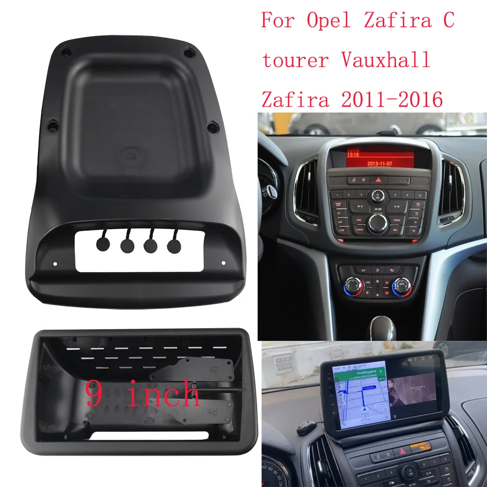 9 inch Car Fascia Frame Adapter Canbus Box Android Radio Dash Fitting Panel Kit For Opel Zafira tourer Vauxhall Zafira 2011-2016