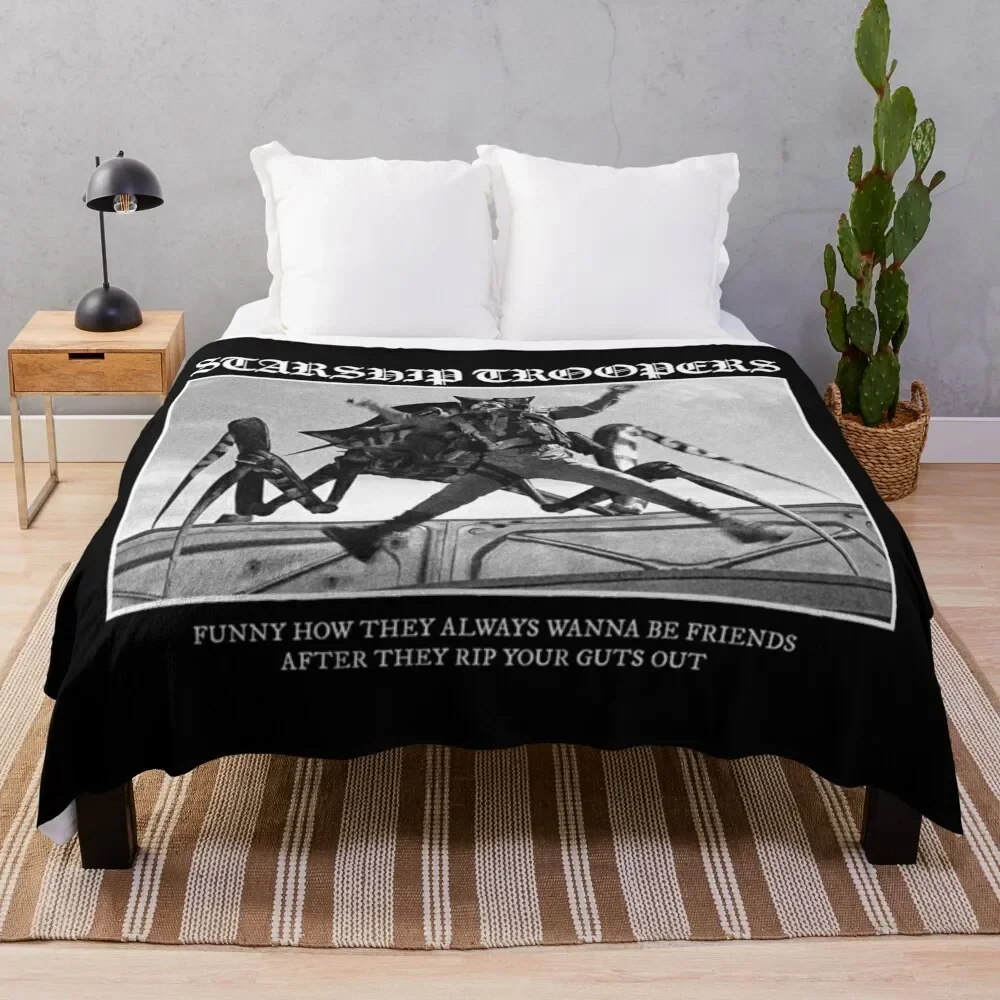 Starship Troopers Always Be Friends Throw Blanket Thermals For Travel Decorative Sofas Fashion Sofas Luxury Blankets