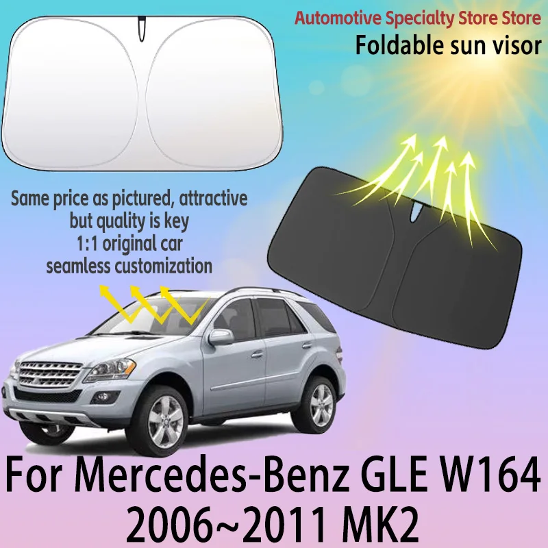 

Для Mercedes-Benz GLE W164 2006 ~ 2011 солнцезащитный козырек на лобовое стекло, конфиденциальная занавеска, автомобильный тепловой солнцезащитный козырек, высокое качество, автоаксессуары