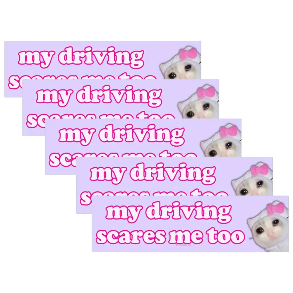 My Driving Scares Me Too Text Naklejki samochodowe Okluzja Moda Przednia szyba Naklejka na drzwi paliwowe Ochraniacz samochodu Zbiornik S9V3