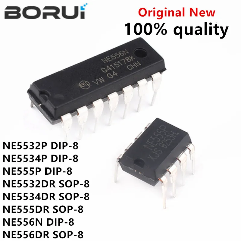 10PCS NE5532P DIP8 NE5532 DIP 5532P DIP-8 NE5534P NE5534 NE555P NE555 NE5532DR NE5534DR NE555DR NE556N NE556DR NE556 SOP-8 SOP