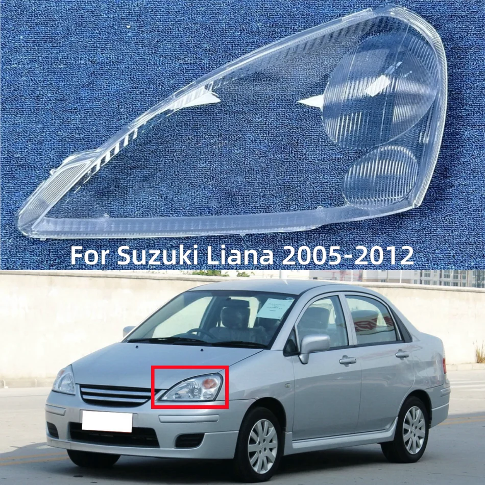 

For Suzuki Liana 2005 to 2012 Auto Lamp Housing Transparent Headlight Lampshade