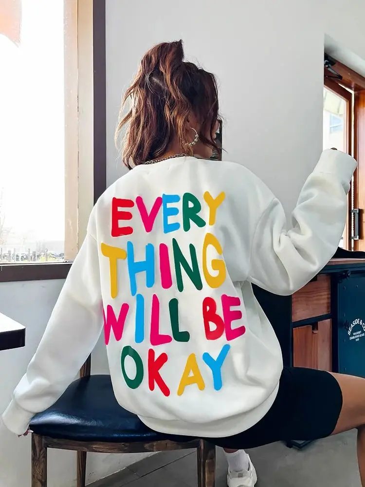 

Stylish Ladies Sweatshirt Everything Will Be Fine Alphabet Print Pullover Loose Warm Crew Neck Hoodie Plus Size Women's Clothing