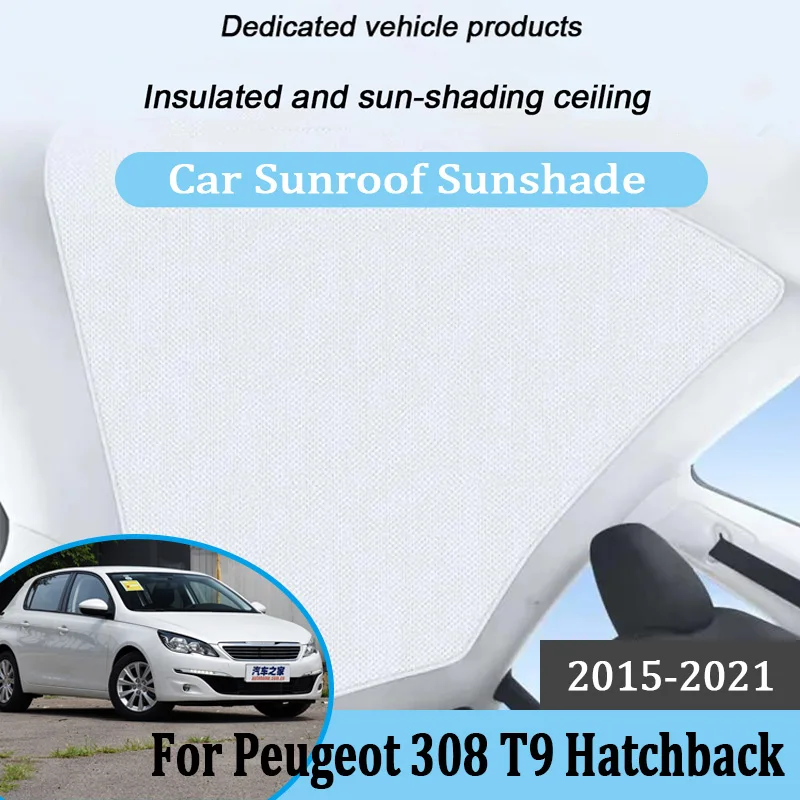 Для Peugeot 308 T9 Hatchback 308S 2015~2021: Аксессуары, наклейка-накладка на люк автомобиля с электростатической адсорбцией, защита от солнца