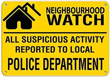 Warning Sign Neighborhood Watch Suspicious Activity Reported to Police Road Sign Business Sign 6X8 Inches Aluminum Metal Ti sign