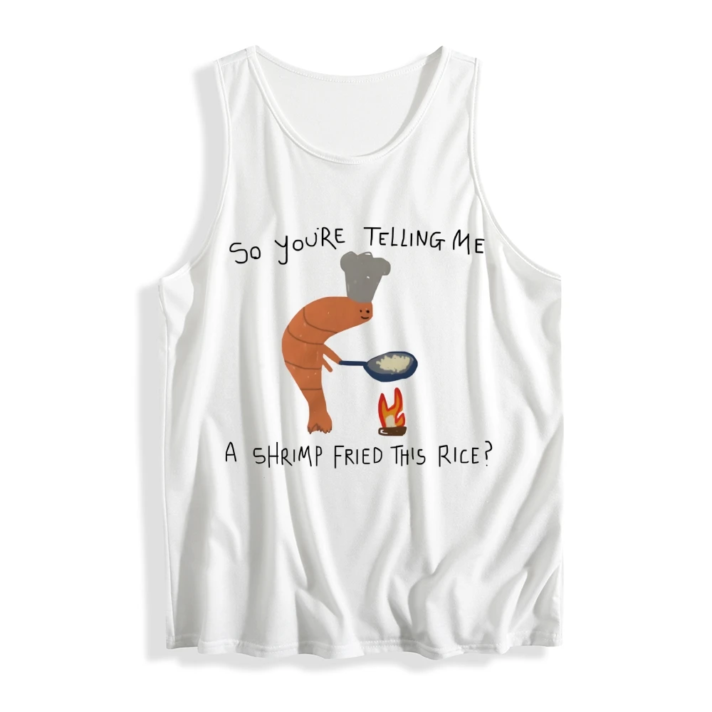 Een garnalen gebakken deze rijst Grappige grafische Wemen Vest Zomer Zacht ademend mouwloos T-shirt Cutecore Unisex stijl vrouwelijke kleding