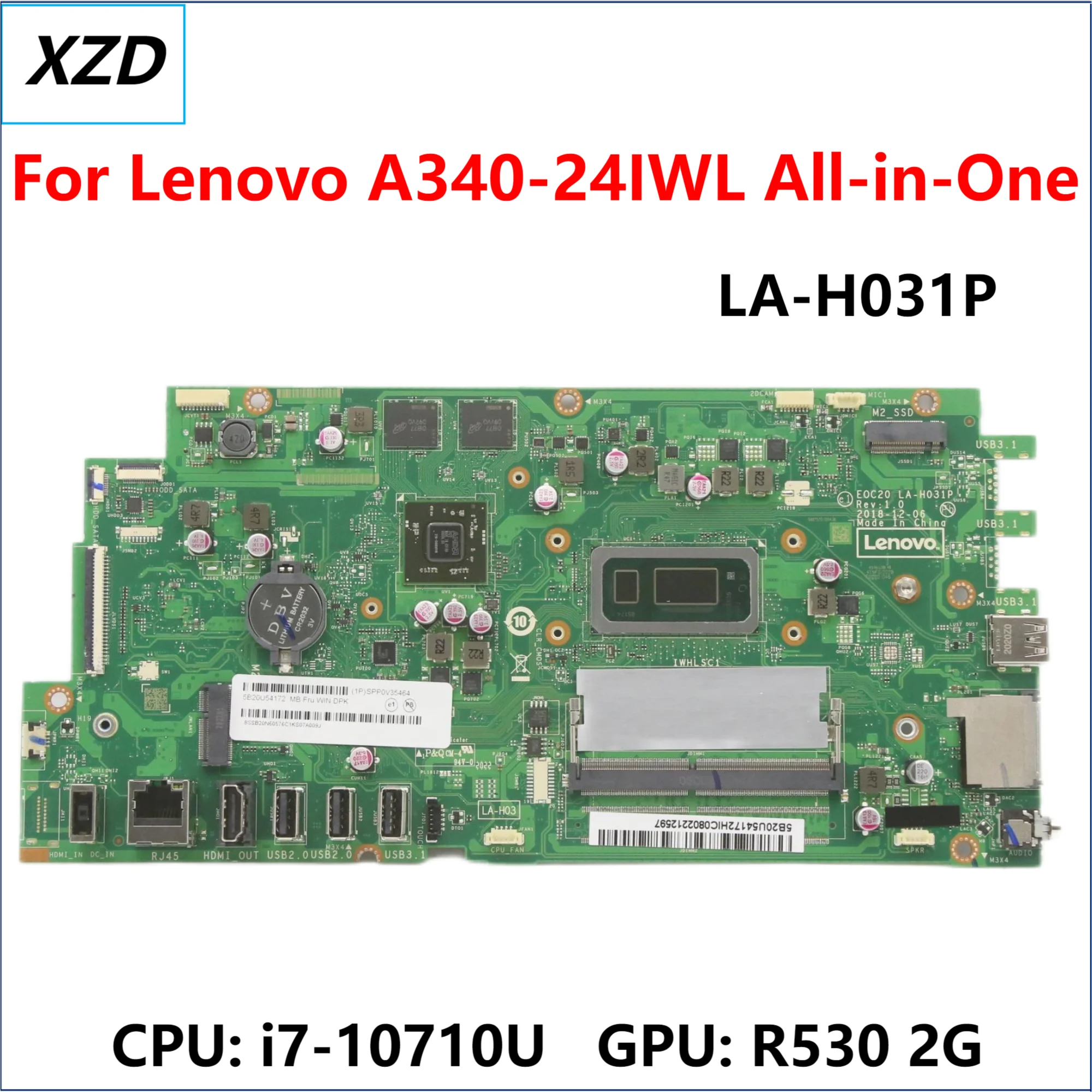 LA-H031P Mainboard For Lenovo ideacentre A340-24IWL All-in-One Laptop Motherboard With i7-10710U CPU,GPU-R530 2G 100% Test Ok