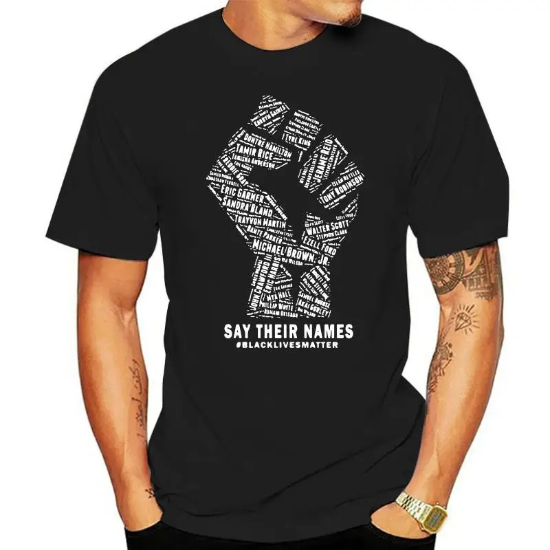 Say Their Names Black Lives Matter Black History T Shirt Short Sleeve Camiseta 100% Cotton Soft Premium Tops