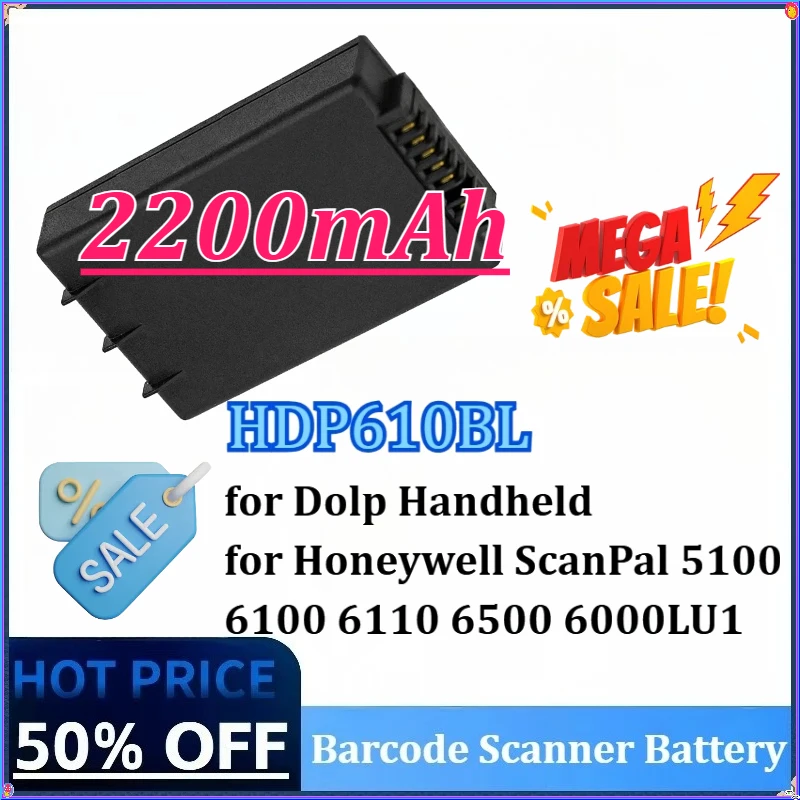 

New HDP610BL 3.7V 2200mAh 8.14Wh Barcode Scanner Battery for Honeywell ScanPal 6100 6000LU1 6110 5100 6500 for Dolp Handheld